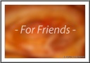 Just For Friends